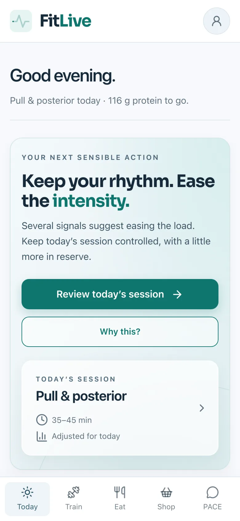 FitLive Today: the next sensible action, adjusted for recovery